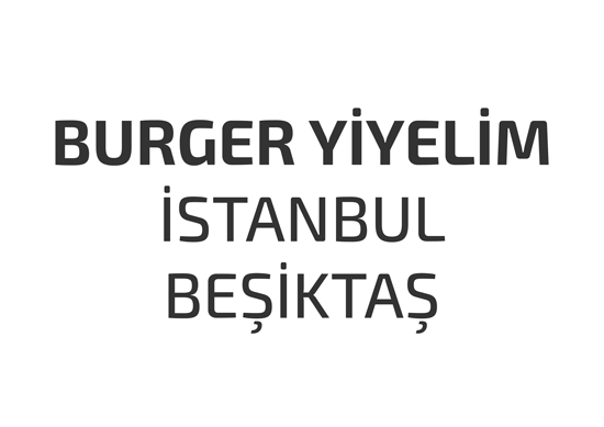 burger-yiyelim-istanbul-esenler